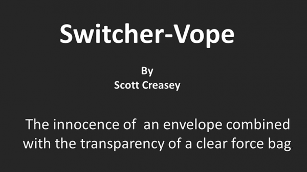 Switcher-Vope by Scott Creasey video DOWNLOAD