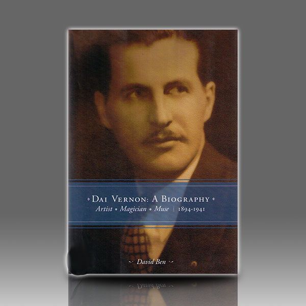 Dai Vernon: A Biography Zauberbuch