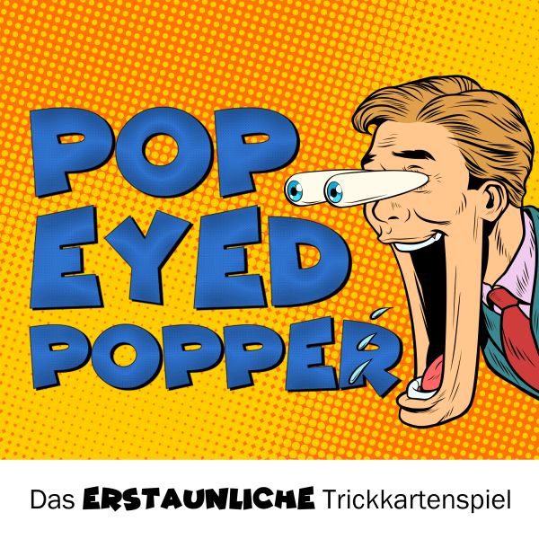 Pop Eyed Popper Kartentrick