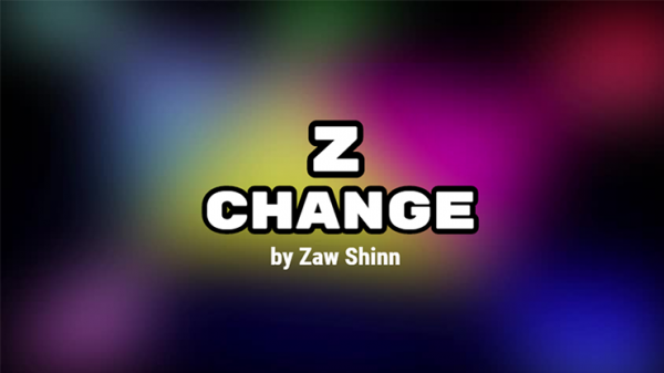 Z Change by Zaw Shinn video DOWNLOAD