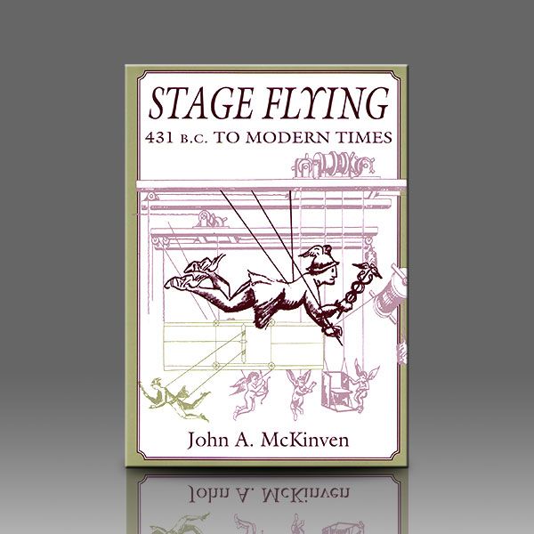 Stage Flying: 431 B.C. to Modern Times by Dave Meyer Zauberbuch