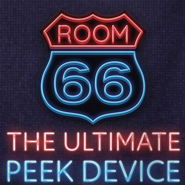 Room 66 Ultimate Peek Device