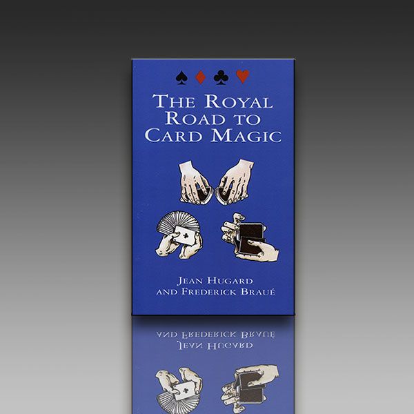 The Royal Road to Card Magic