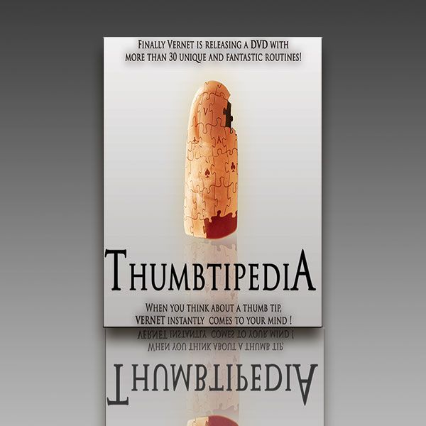 Thumbtipedia (DVD and Gimmick) by Vernet