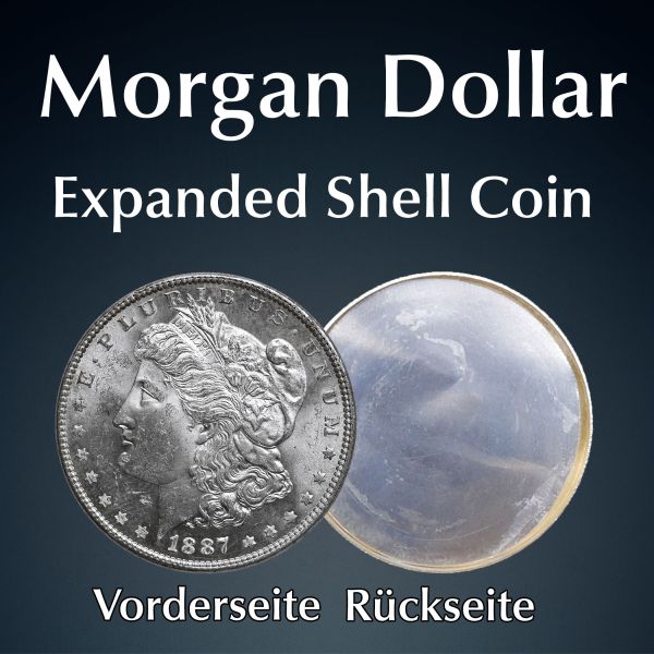 Morgan Dollar Expanded Shell Trickmünze Zauberzubehör