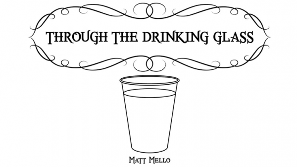 Through the Drinking Glass by Matt Mello eBook DOWNLOAD