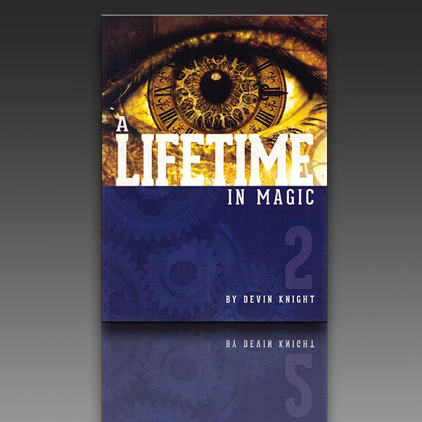 A Lifetime in Magic 2 by Davin Knight Zauberbuch