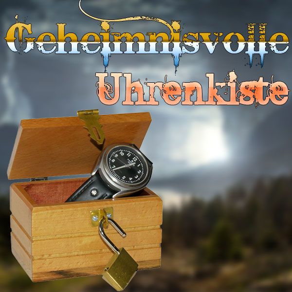 Zaubertrick Die geheimnisvolle Uhrenkiste